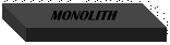 monolith